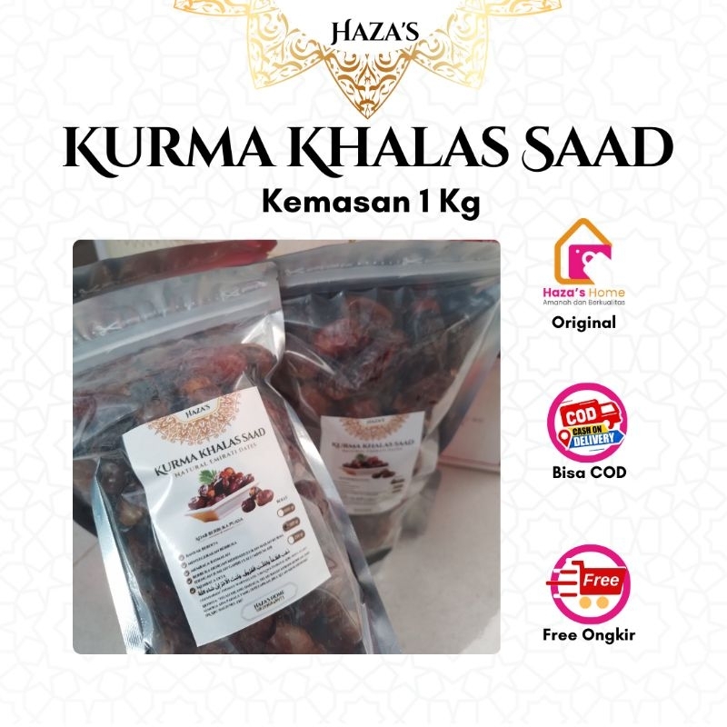 

HAZA'S~NATURAL KURMA KHALAS SAAD | KEMASAN 1KG | KURMA PREMIUM KHALAS