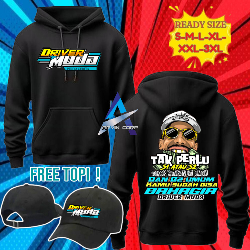 HOODIE JUMPER DRIVER MUDA TAK PERLU S1 ATAU S2 CUKUP B1 UMUM DENGAN B2 UMUM BAHAN KATUN FLEECE FREE 