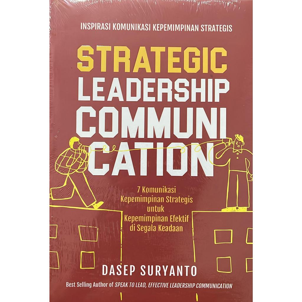 Strategic Leadership Communication