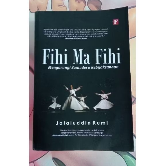 Fihi Ma Fihi karya Jalaluddin Rumi (Second/Preloved)