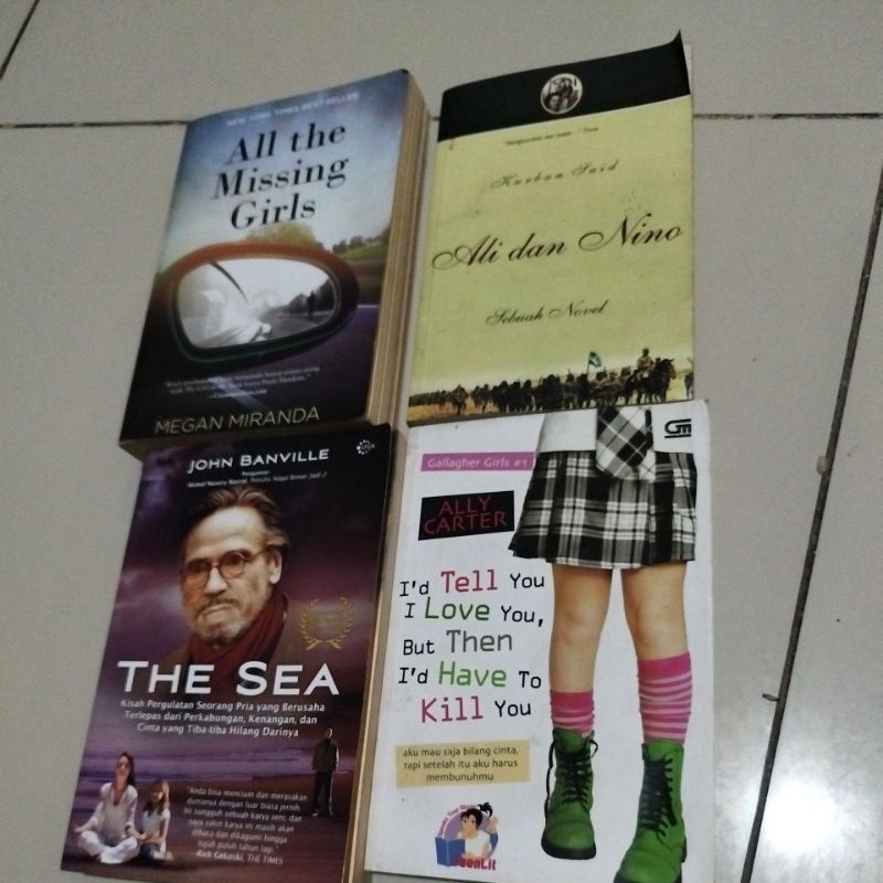 all the missing girls, Ali Dan nino, the sea, I'd tell you I Love you, but then I'd have to kill you