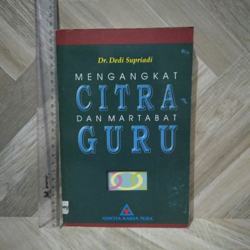 Mengangkat Citra Dan Martabat Guru By Dr.Dedi Supriadi