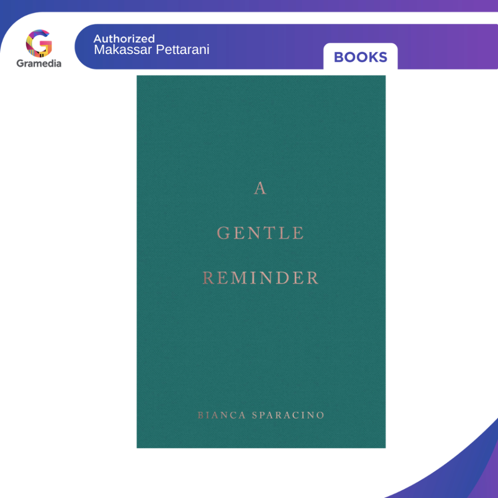 Gramedia Pettarani - A Gentle Reminder