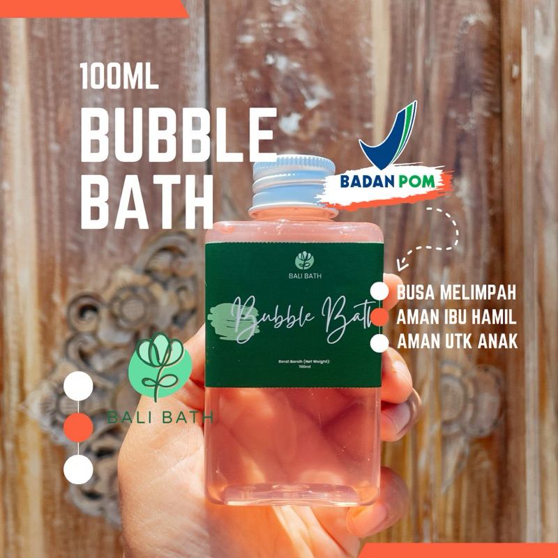 Bali Bath Liquid Bubble Foam Bath Foam BPOM Bath Mandi Busa Cair Wangi Khas Bali- 100ML  Halal, Aman