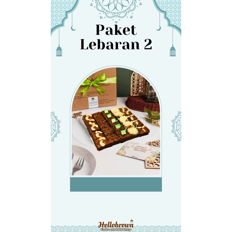 

Paket Lebaran 2 | Kue Idul Fitri | Brownies |