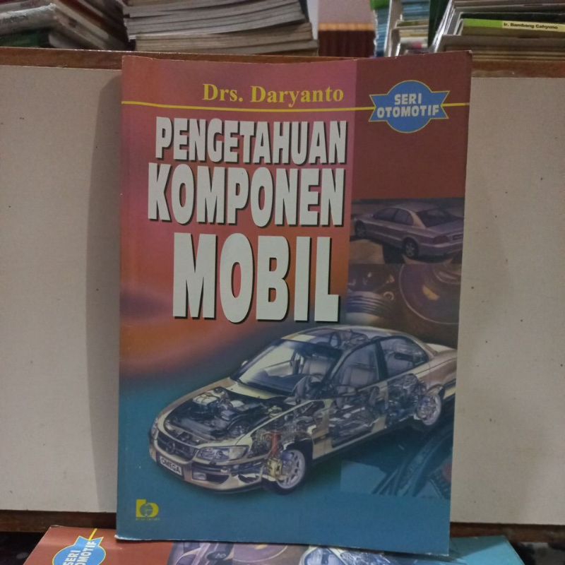 Buku Otomotif - Pengetahuan Komponen Mobil