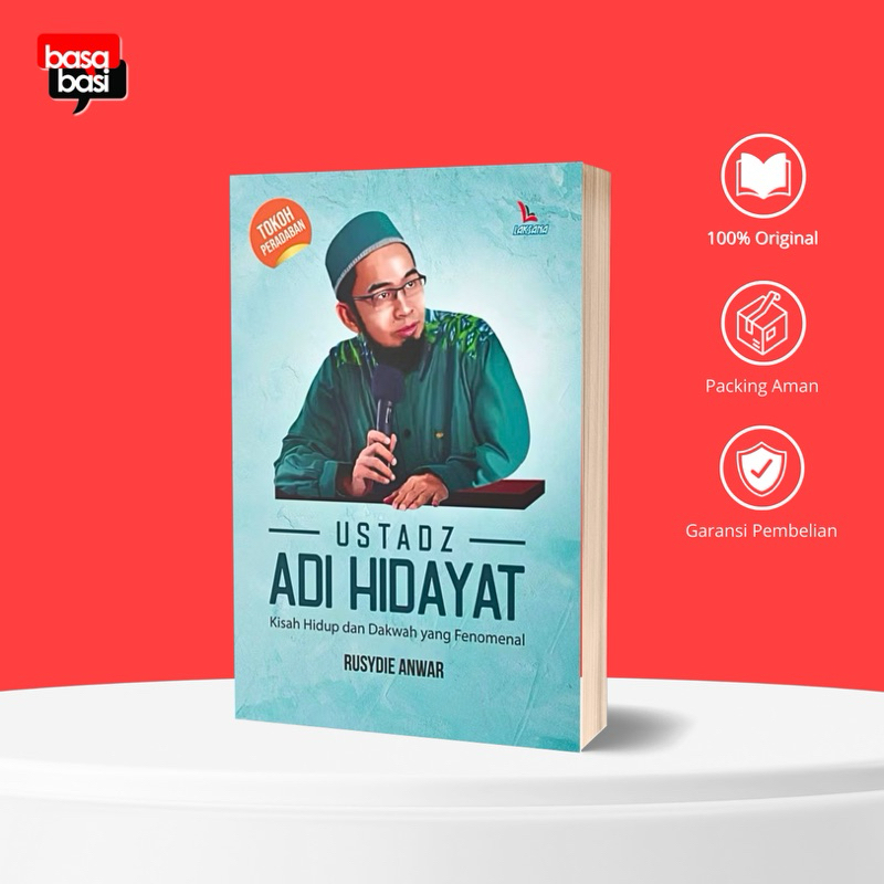 Basabasi - Ustadz Adi Hidayat - Rusydie Anwar