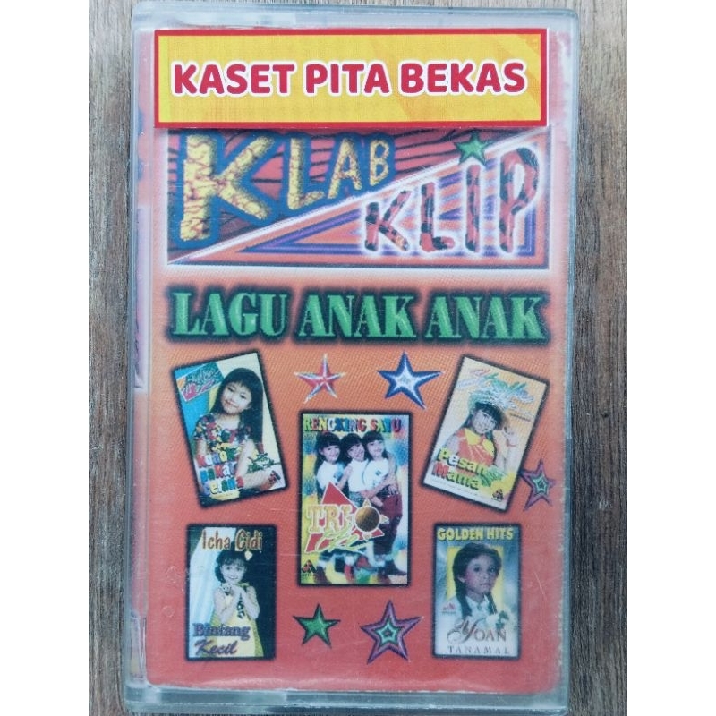 kaset pita bekas lagu anak anak klap klip