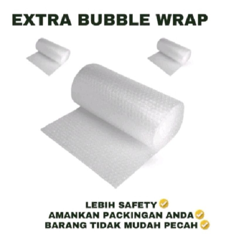

Tambahan Bubble wrap untuk packing