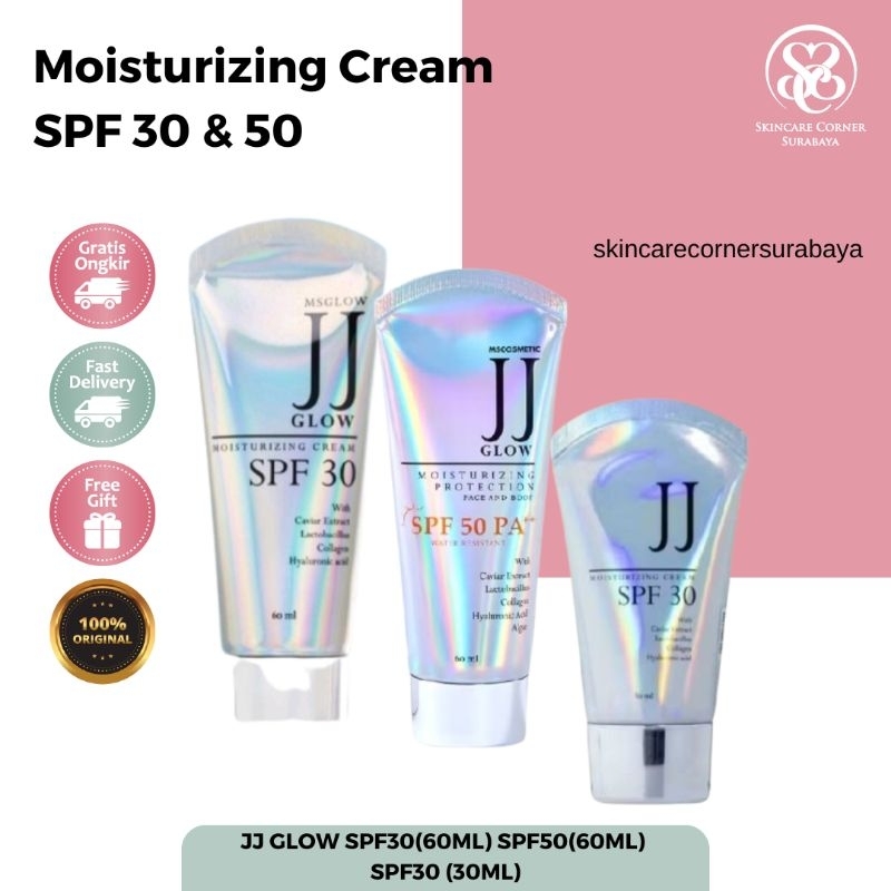 JJ Glow Ms Glow | JJ Glow Sunblok Moisturozer | SPF 30 | SPF 50