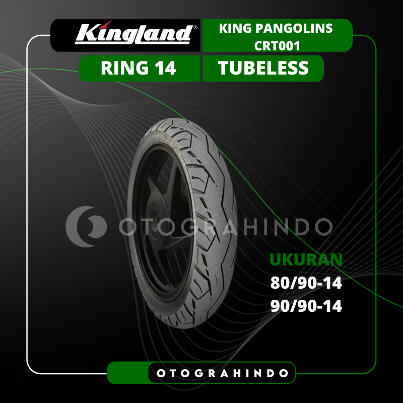 BAN LUAR SEPEDA MOTOR KINGLAND KING PANGOLINS CRT002 UKURAN 80/90 90/90 RING 14 TUBELESS BAN MOTOR B
