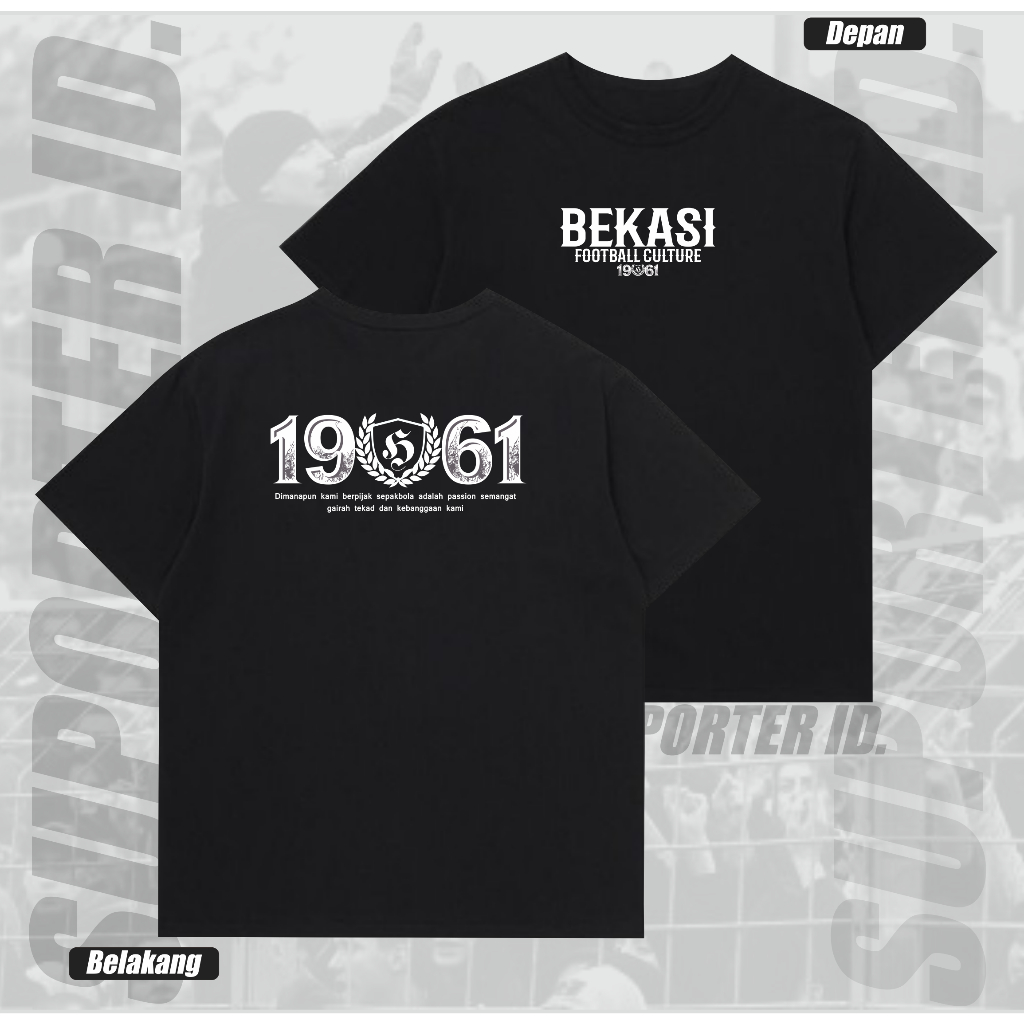 Kaos Suporter Bekasi Tshirt Bekasi Football Culture 1961