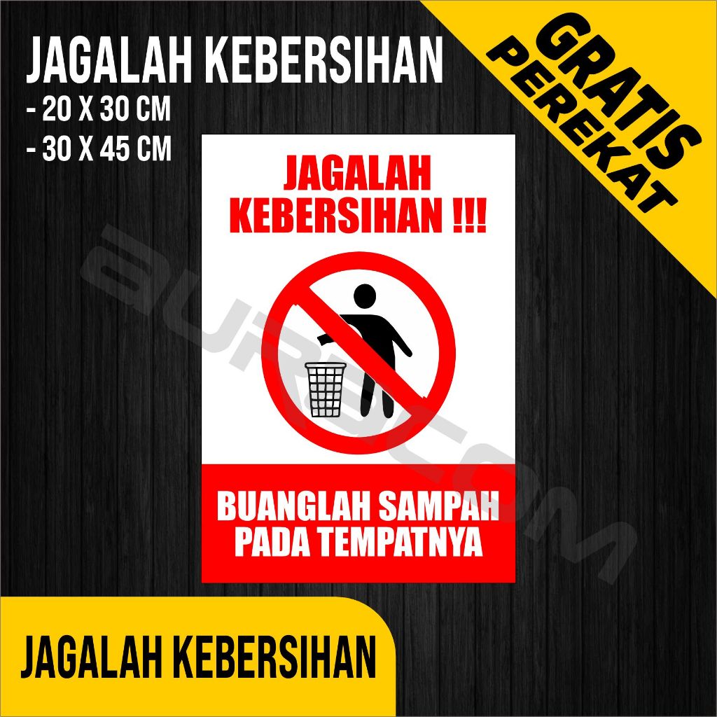 

PAPAN AKRILIK dan STIKER, PAPAN INFORMASI - JAGALAH KEBERSIHAN, CUSTOM, FREE DESAIN ( A 332 )
