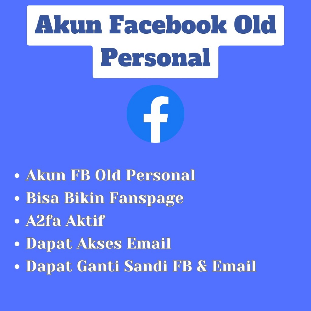 Jual Akun FB Old FACEBOOK TUA