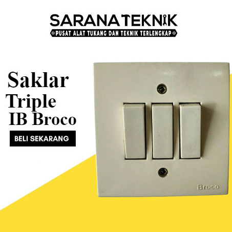 Saklar BROCO TRIPLE IB/ Saklar Triple IB Broco /Saklar Switch Triple Ib Broco/ SAKLAR BROCO 3 SAKLAR