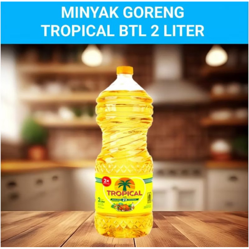 

MINYAK TROPICAL BOTOL 2 LITER