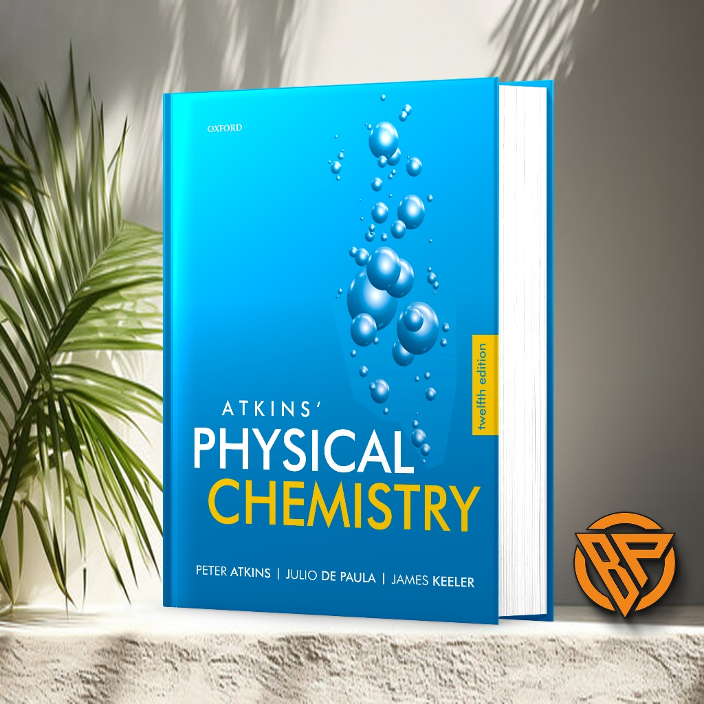 Atkins’ Physical Chemistry 12th Edition