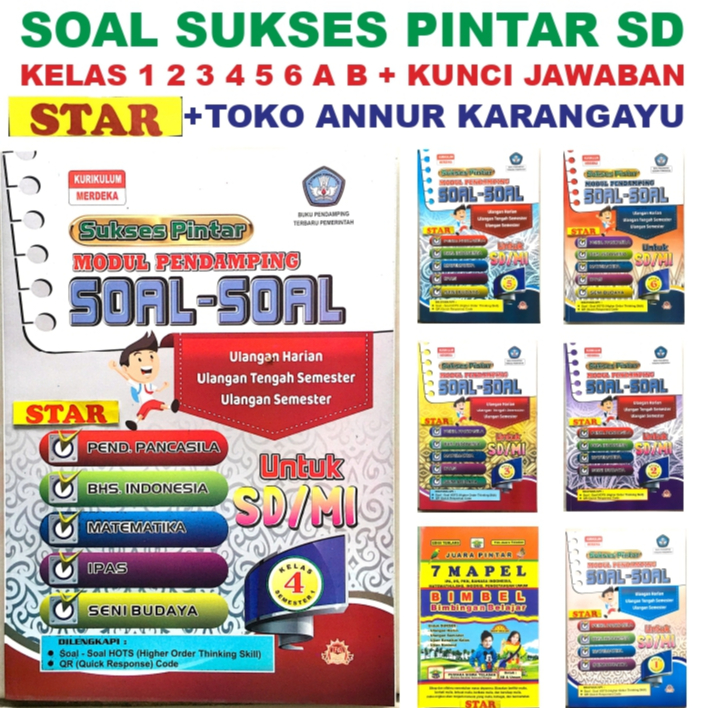 Salis Soal Sd Sukses Pintar Star + Kunci Jawaban Buku SUKSES PINTAR SD 2025 Sta Kelas 1 2 3 4 5 6 A 