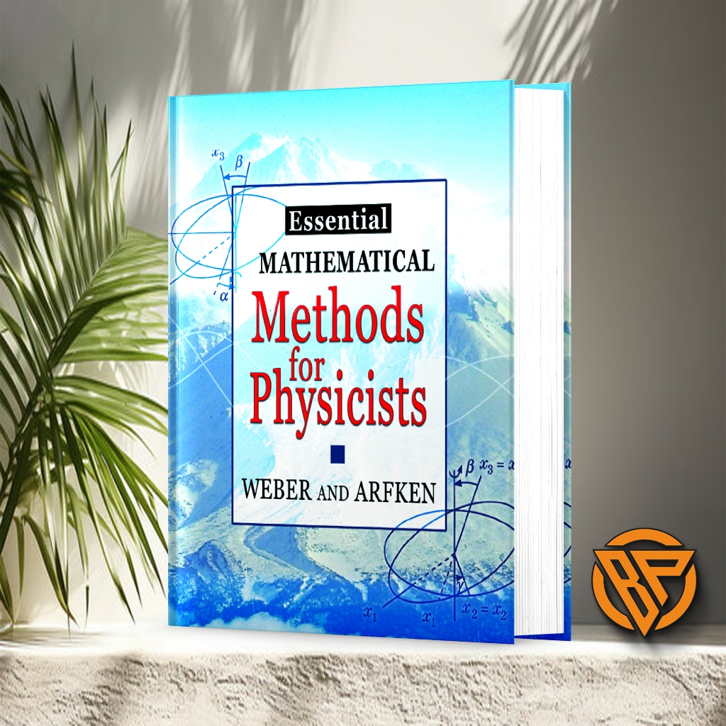 Essential Mathematical Methods for Physicists