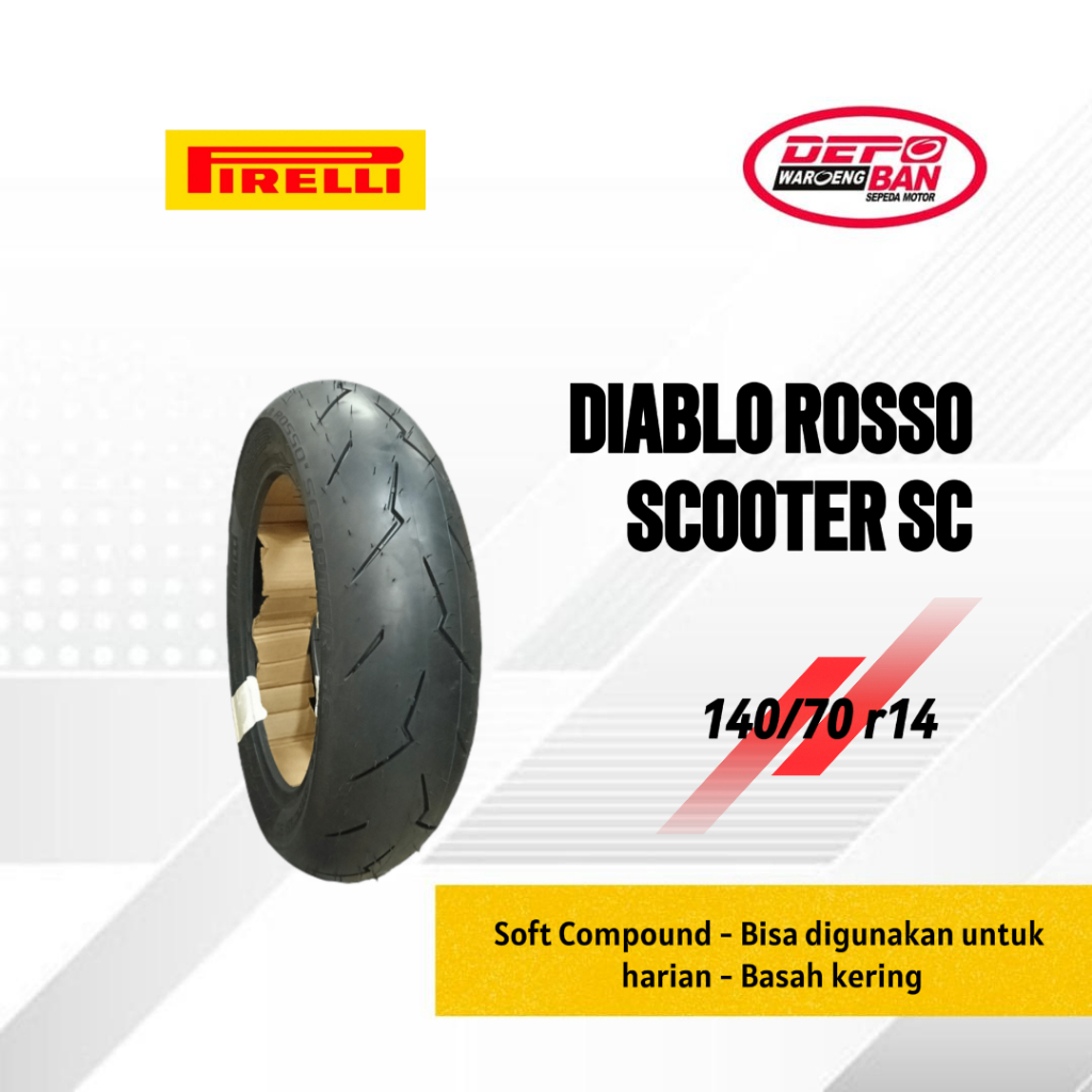 BAN MATIC TUBLESS MERK PIRELLI TYPE DIABLO ROSSO SCOOTER SC UKURAN 140/70 R14 ORIGINAL NEW