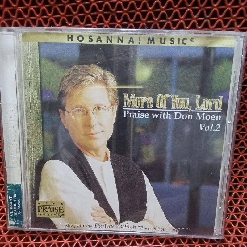 CD LAGU ROHANI BARAT..Hosana Music...MORE OF YOU LORD,Praise With Don Moen vol2...100% ORIGINAL