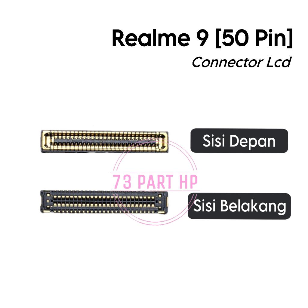 Konektor LCD (50 PIN) Realme 9 / RMX3521 - Connector