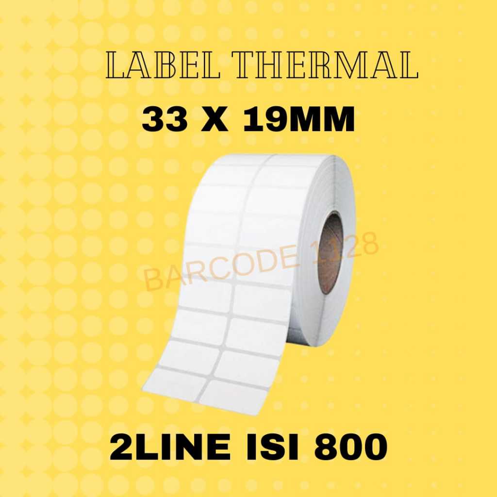 

LABEL THERMAL STIKER 33X19-2LINE DIRECT THERMAL 33 X 19mm - 2line isi 800