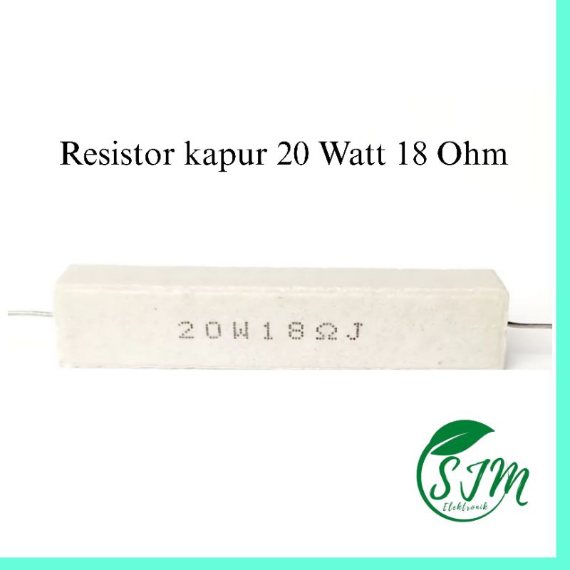 Resistor kapur 20 Watt 18 Ohm R Kapur 20w 18ohm Resistor kapur 20w 18 ohm