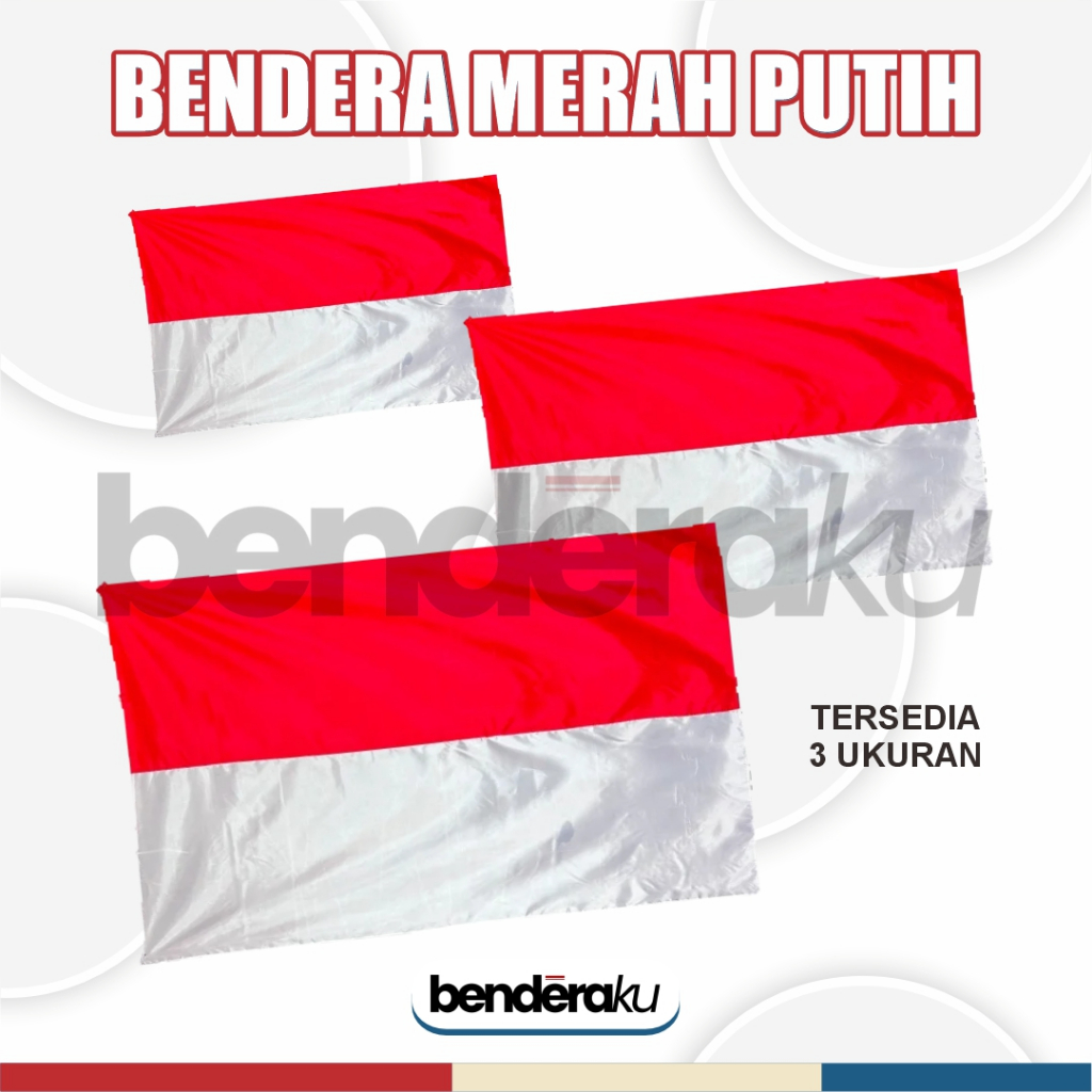 BENDERA MERAH PUTIH - KAIN PELES