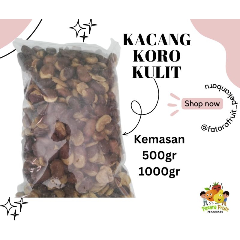 

Kacang Koro Kulit 500gr - 1kg