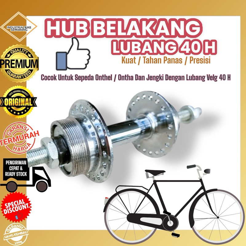( BOS BELAKANG 40 H ) Hub Lubang Lobang 40H Sepeda Onthel Ontel Jawa Jengki Hole 40 H Drat Double
