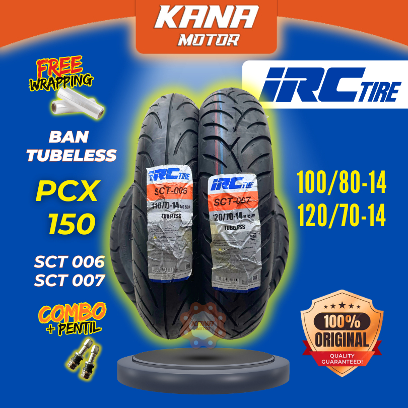 [BISA COD] BAN LUAR IRC TIRE TUBELESS PCX SCT 006 007 100/80 120/70 R14 RING 14 PCX 150 VARIO BEAT S