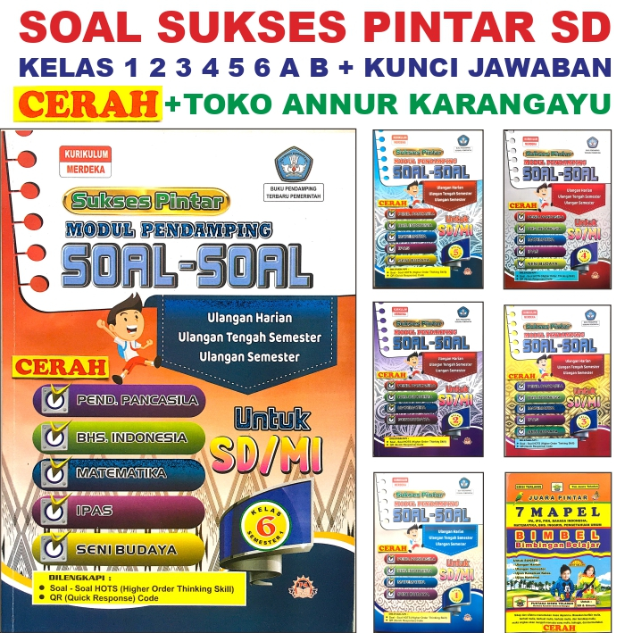 Calis Buku Soal Sd + Kunci Ulangan Kelas 1 2 3 4 5 6 Kurikulum Merdeka Modul SUKSES PINTAR Cerah LKS