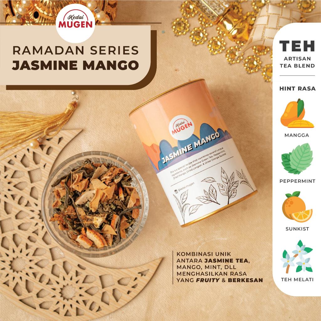 

Jasmine Mango - Rania - The Gifted Series - Premium Kedai Mugen Artisan Tea Blends 30g