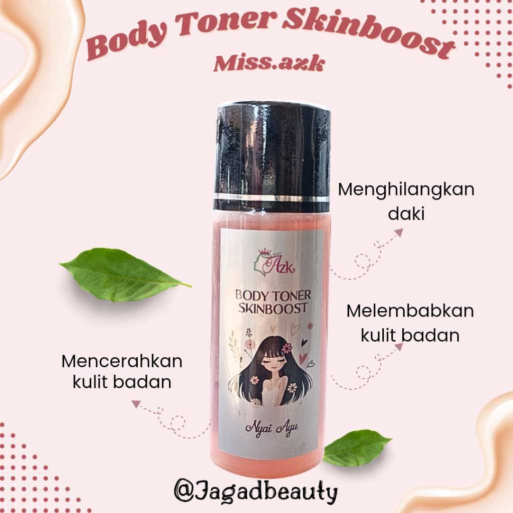 (COD)BODY TONER SKINBOOSTER NYAI AYU - TONER BADAN HITAM STRONG AMPUH MENGHILANGKAN BEKAS LUKA - TON