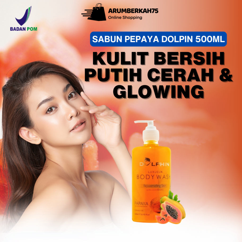 Sabun Pepaya Cair Dolpin Sabun Mandi dan Muka Papaya Asli Brightening Soap Original 100% Ori