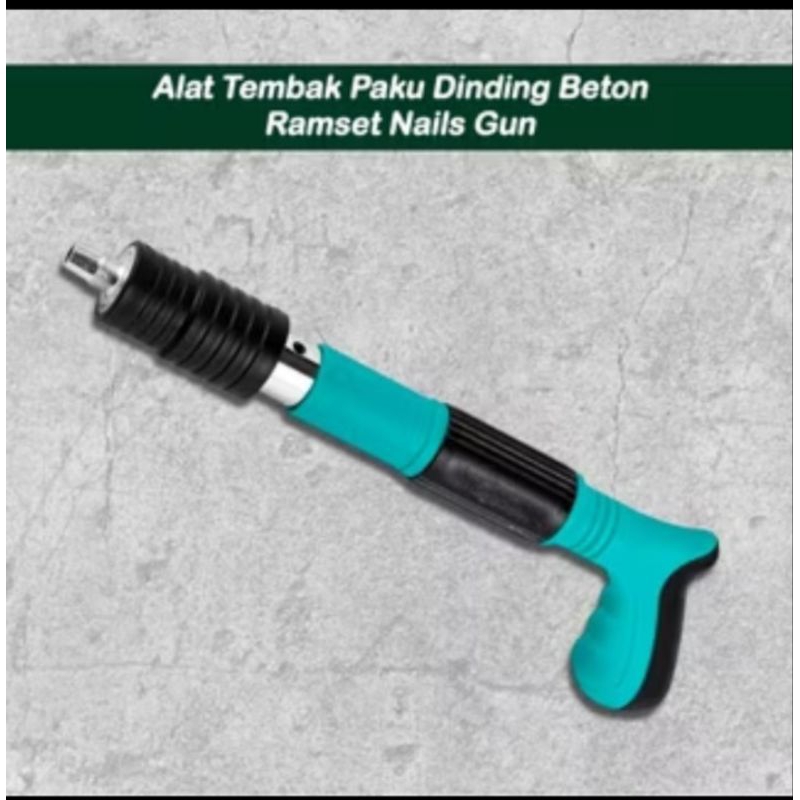 Stampset/Ramset/Paku tembak beton.