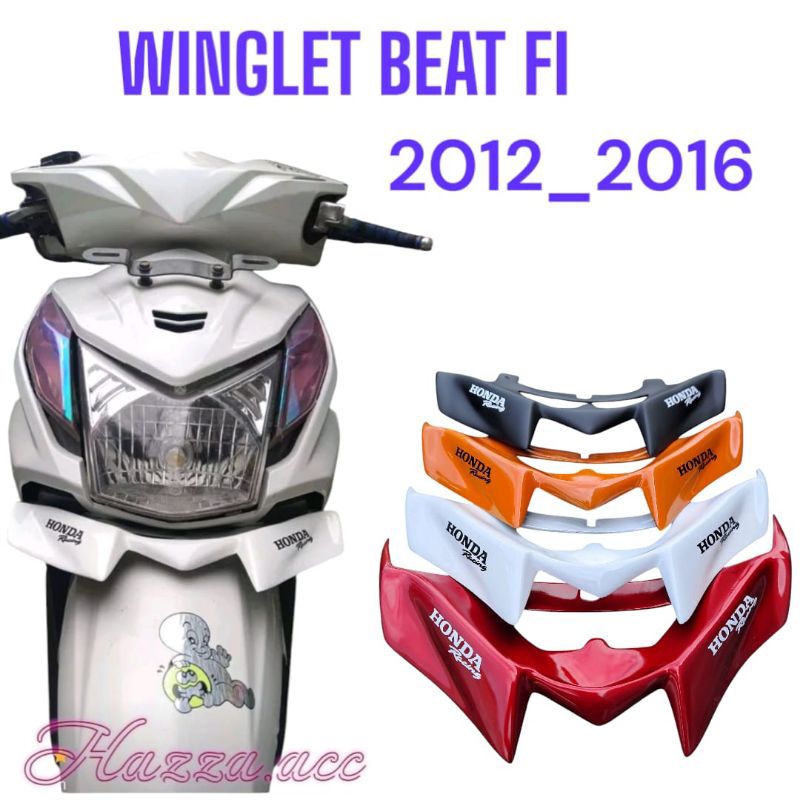Variasi Motor Beat Fi Winglet
Beat Fi 2012 2013 2014 2015 2016