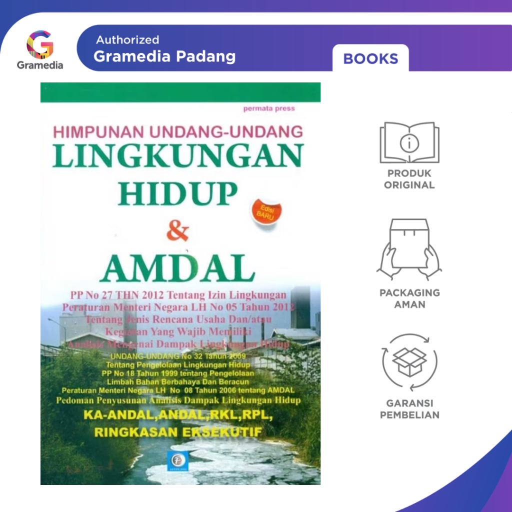 Gramedia Padang - Himpunan Undang-Undang Lingkungan Hidup & Amdal