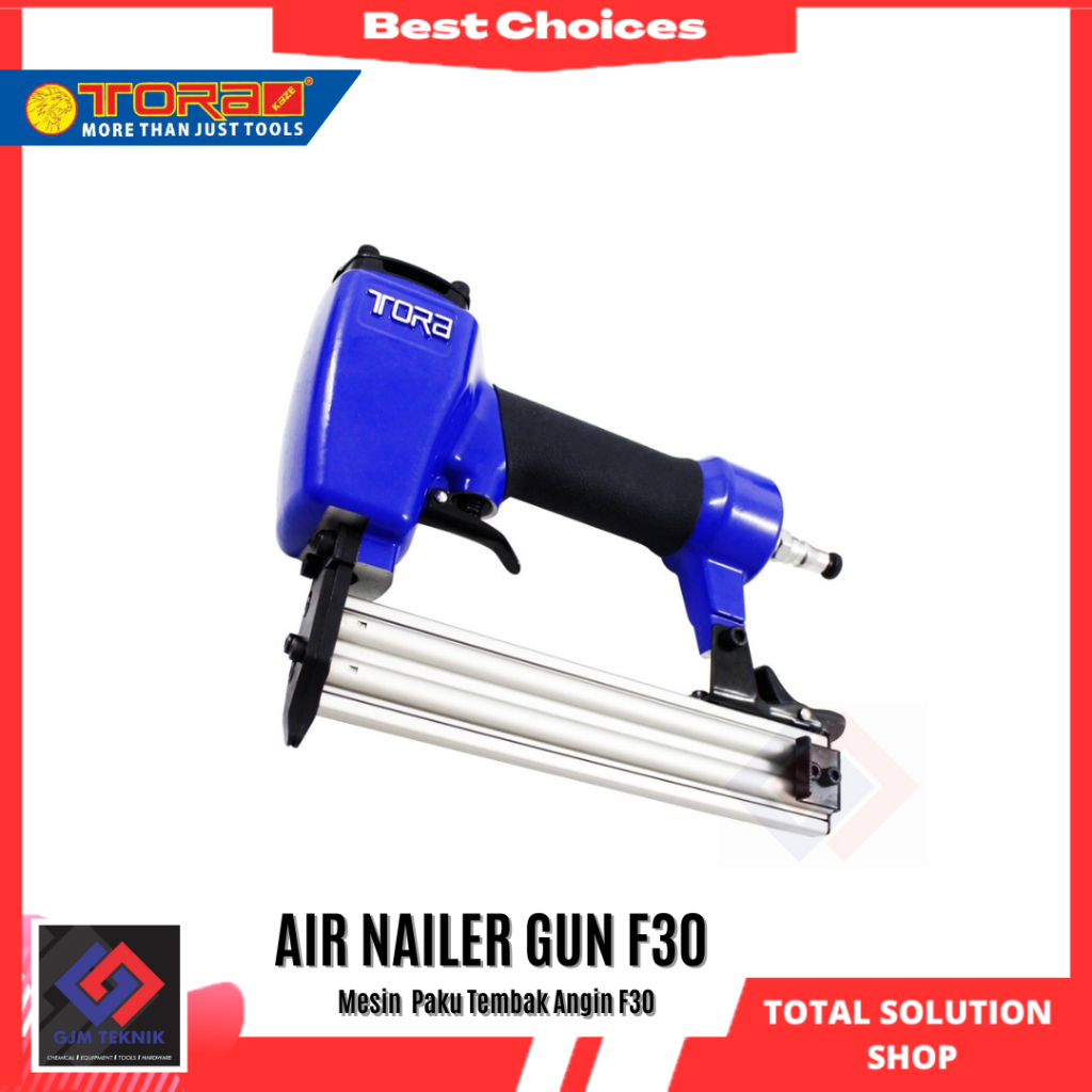 TORA AIR NAILER F30 TORA Mesin air nailer F30 model I