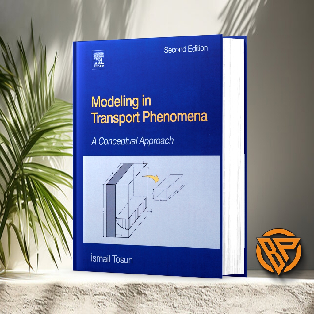 Modeling in Transport Phenomena
