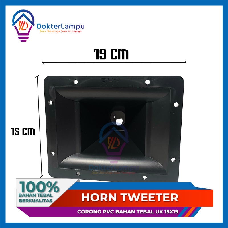 CORONG TWEETER PLASTIK 15X19