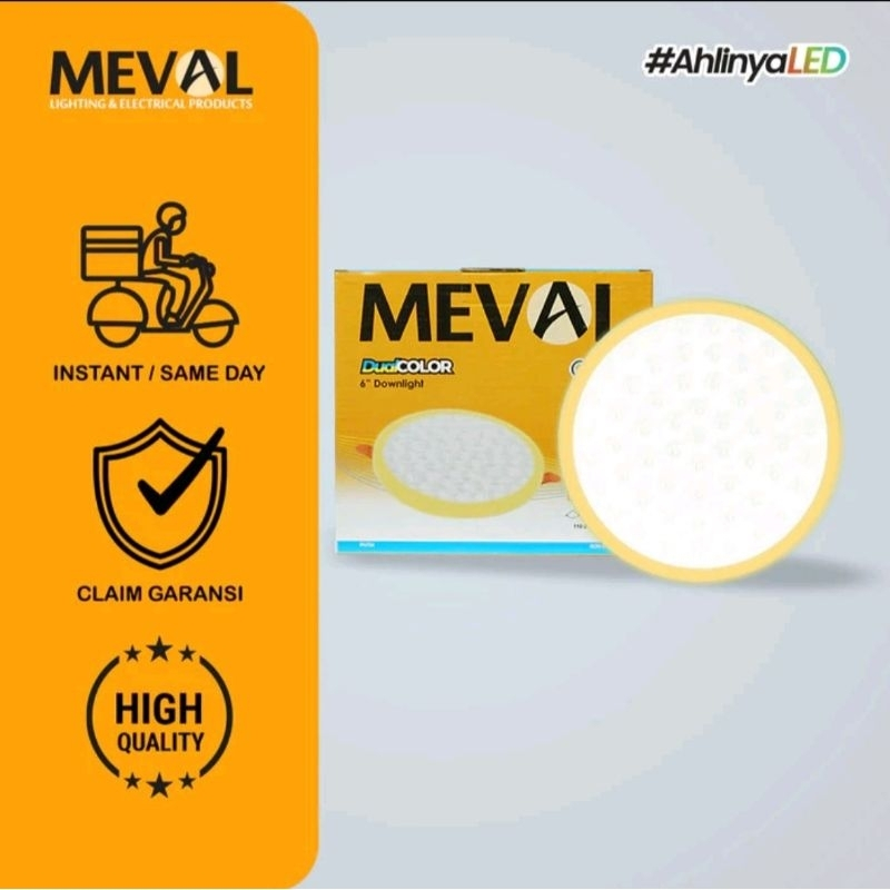 MEVAL LED DOWNLIGTH DUALCOLOR (DUA WARNA, PUTIH DAN KUNING/BIRU) 36 WATT DAN 24 WATT