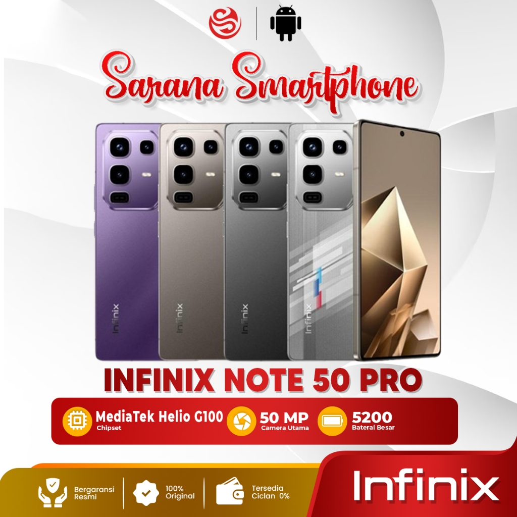 Infinix Note 50 Pro 8/256GB | HP Infinix Terbaru | AMOLED | 50MP OIS | Fast Charge | Garansi Resmi