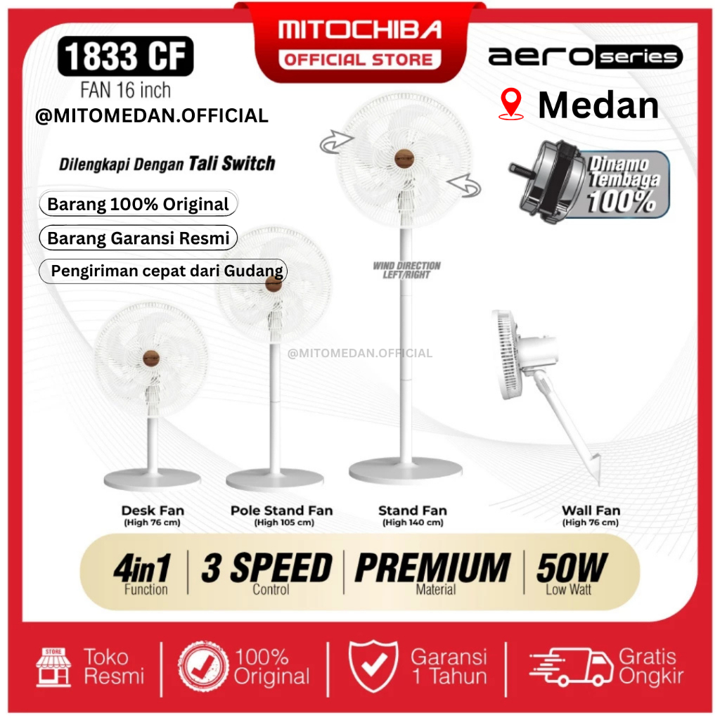 MITO MEDAN - MITOCHIBA Kipas Angin 4 in 1 Aero Series16 Inch 1833CF