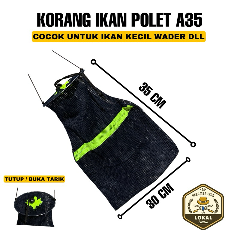 KORANG IKAN POLET 35CM PENUTUP TARIK | KOJA IKAN KAIN HALUS | KORANG PANCING  | BUBU IKAN | KERAMBA 