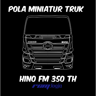 Pola Miniatur Truk Hino Ranger FM350TH (Grill 4) / Truk Tronton