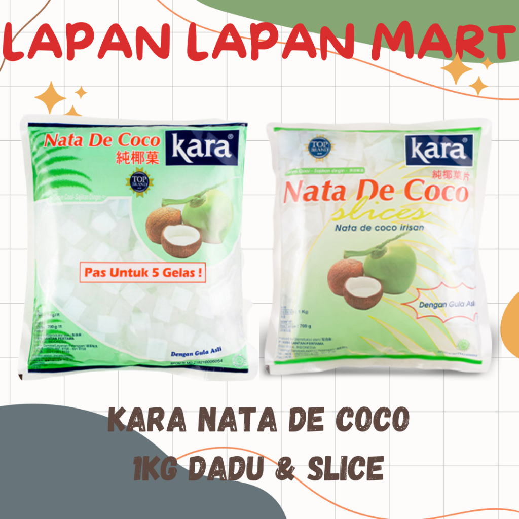 

Kara Nata De Coco 1kg Dadu & Slice