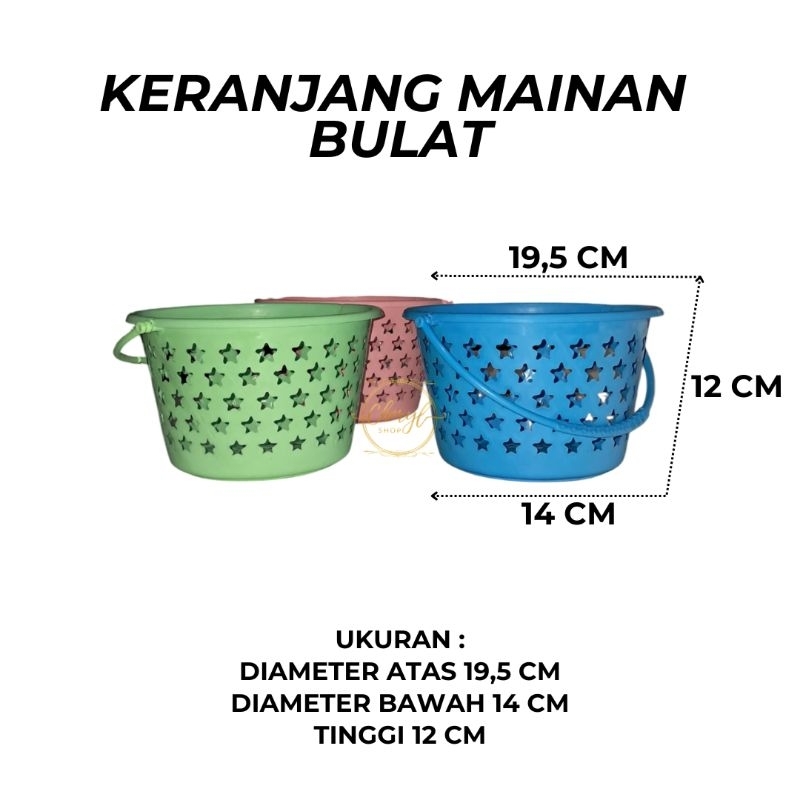 (1 PCS) KERANJANG BULAT MAINAN ANAK PLASTIK / KERANJANG ULANG TAHUN PLASTIK / KERANJANG SABUN PLASTI