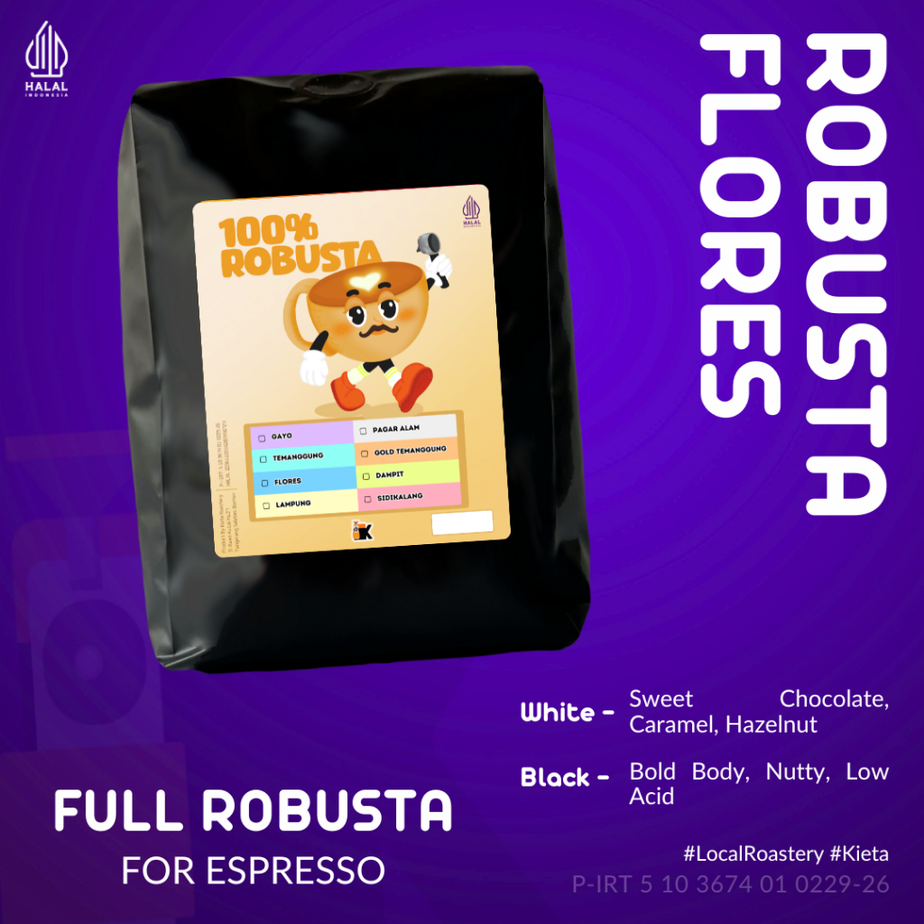 

Kieta Roastery - Biji Kopi Espresso Robusta Flores Manggarai 500g-1kg / Bubuk Roasted Coffee Bean